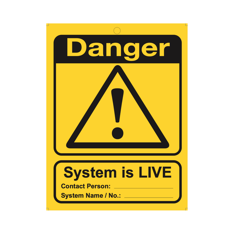 Large Safety Signage - System Is Live 10 Pack Loto