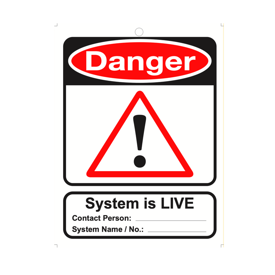 Large Safety Signage - System Is Live 10 Pack Loto