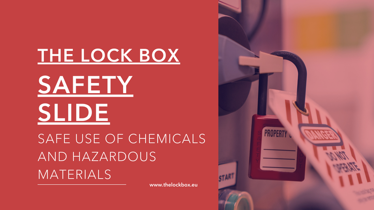 Safety Slide for Safe Use of Chemicals and Hazardous Materials