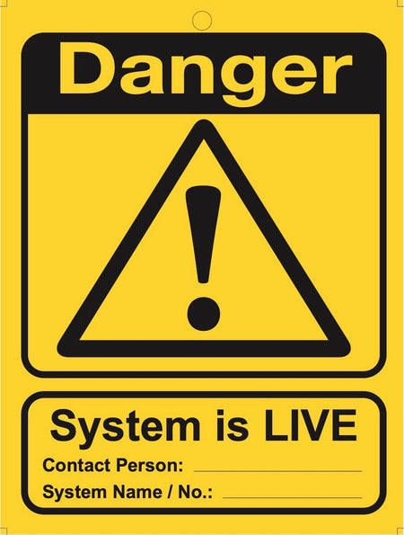 Large Safety Signage - System is Live (10 Pack) - The Lock Box -