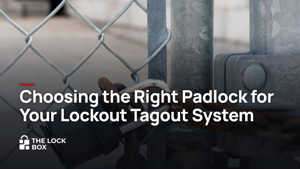 Choosing the Right Padlock for Your Lockout Tagout System