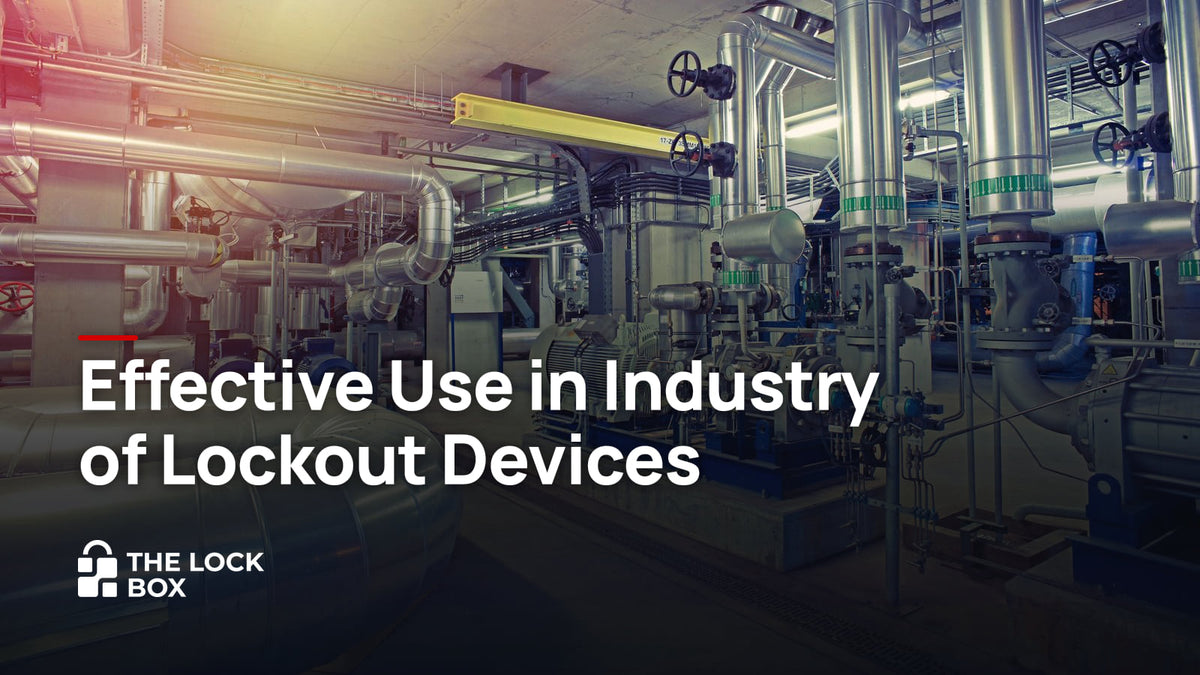 Effective Use in Industry of Lockout Devices