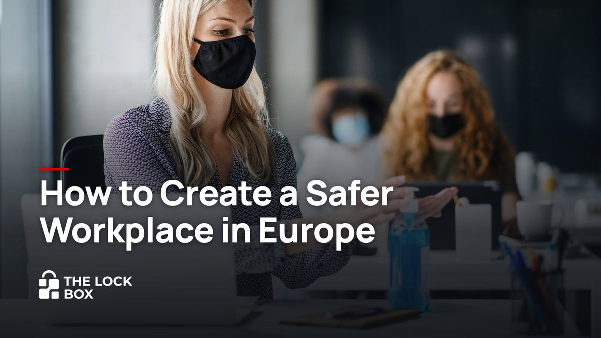 How to Create a Safer Workplace in Europe