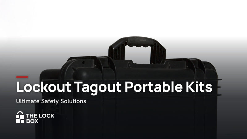 Lockout Tagout Portable Kits: Ultimate Safety Solutions