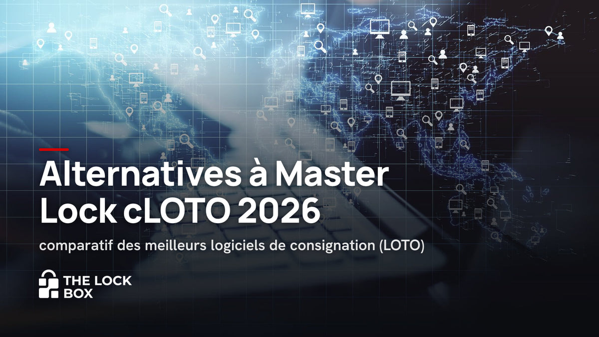 Alternatives à Master Lock cLOTO 2026 : comparatif des meilleurs logiciels de consignation (LOTO)