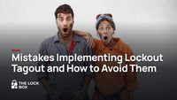 Mistakes Implementing Lockout Tagout and How to Avoid Them