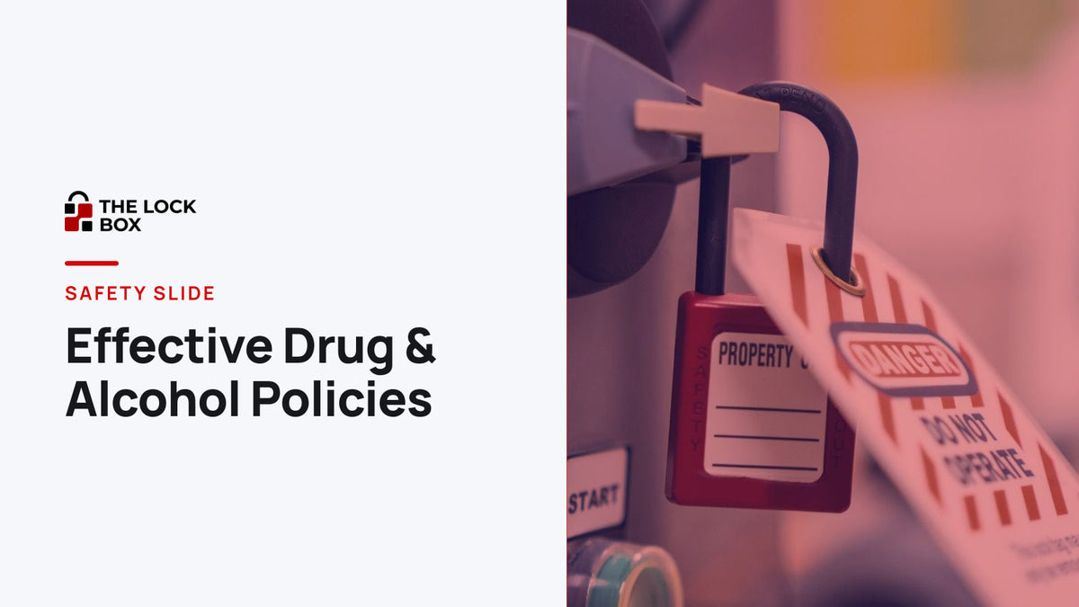 Safety Slide for Effective Drug & Alcohol Policies