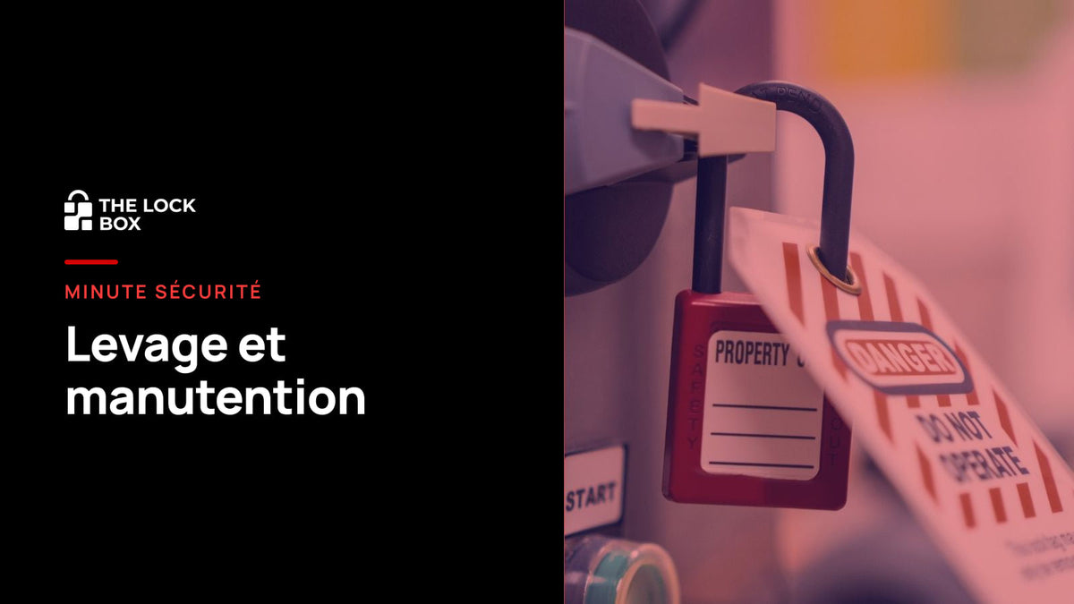 Minute sécurité : levage et manutention