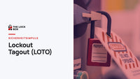 Sicherheitsimpuls: Lockout Tagout (LOTO)