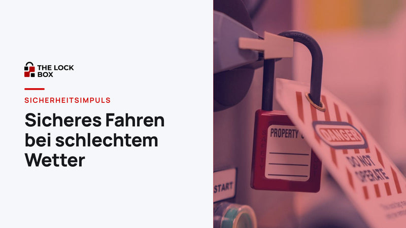 Sicherheitsimpuls: Sicheres Fahren bei schlechtem Wetter