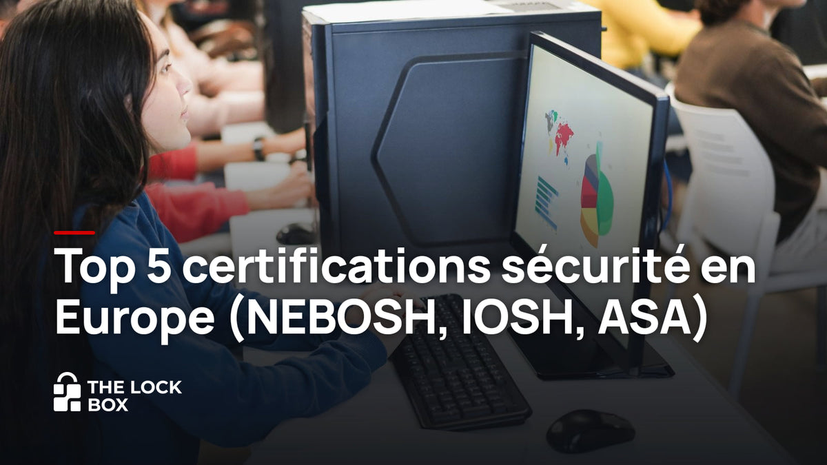 Certifications en sécurité au travail : NEBOSH, IOSH, MSST, IPRP