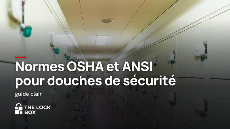Normes OSHA et ANSI pour douches de sécurité : guide clair