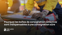 Pourquoi les boîtes de consignation collective sont indispensables à une consignation sûre